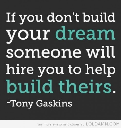 build-your-dream-or-get-hired